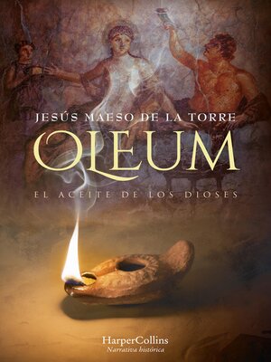cover image of Oleum. El aceite de los dioses